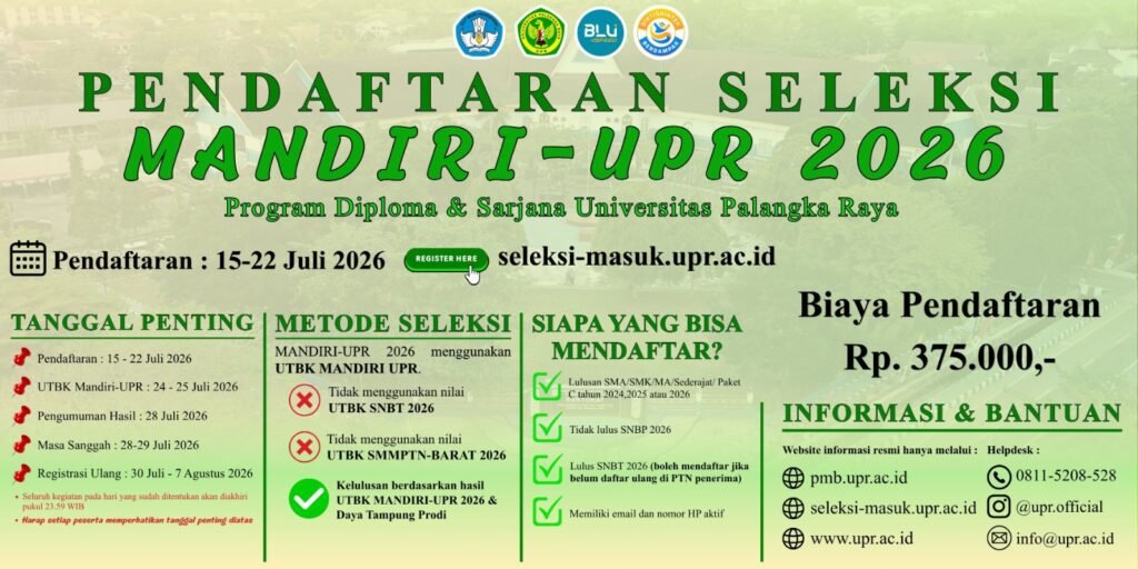 1707.UPR Buka Seleksi Mandiri 2026, Calon Mahasiswa Bisa Daftar hingga 22 Juli